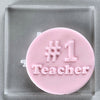 #1 Teacher Cookie Stamp