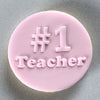 #1 Teacher Cookie Stamp