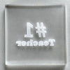 #1 Teacher Cookie Stamp