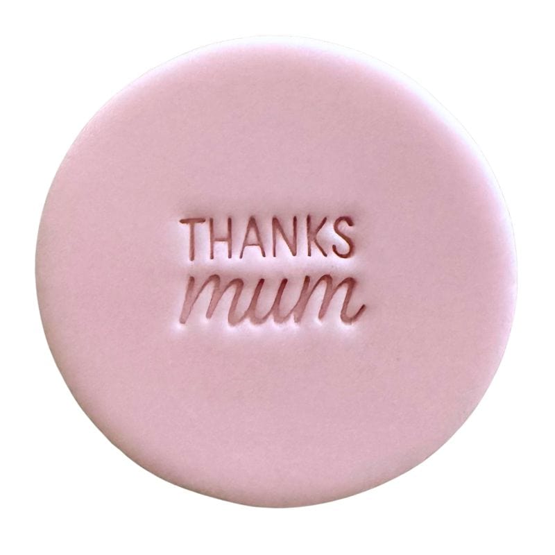 Mini Thanks Mum fondant cookie stamp – thoughtful message for Mother’s Day cookies and thank-you bakes