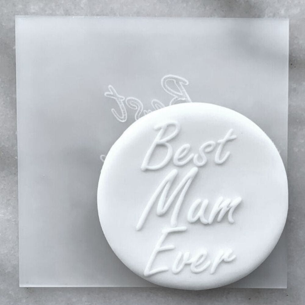 Best Mum Ever Mother's Day Debosser Cookie Stamp Raised Fondant