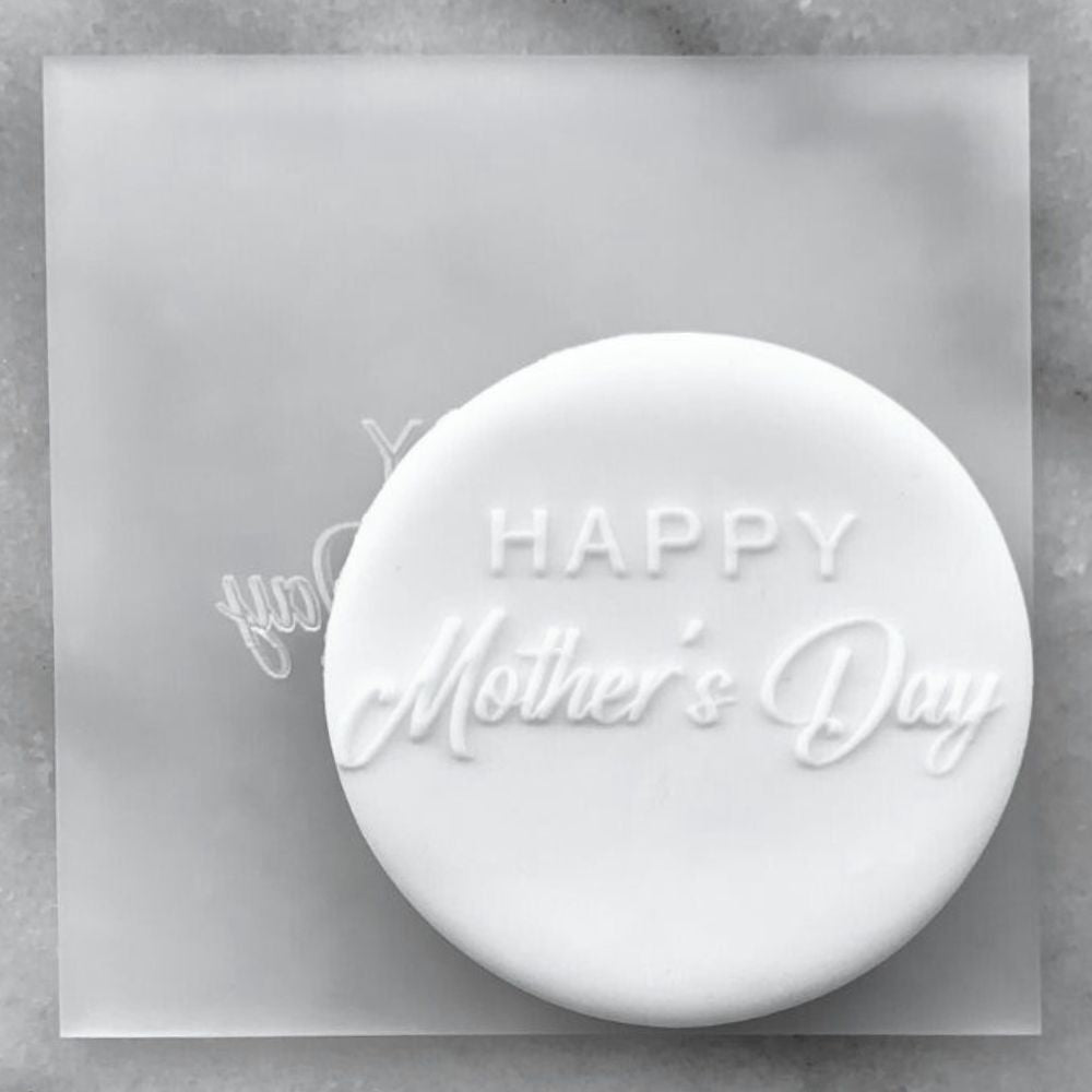 Happy Mother's Day Cookie Stamp Debosser Raised Fondant
