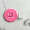 born to be loved baby cookie stamp
