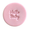 Mini Hello Baby fondant cookie stamp design – perfect for baby shower cookies