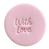 Mini With Love fondant cookie stamp design – perfect for heartfelt baking gifts