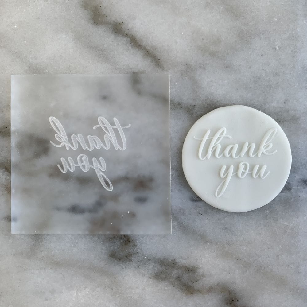 Thank You design embossed on fondant using acrylic debosser